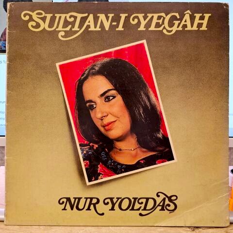 Nur Yoldaş – Sultan-ı Yegâh LP PLAK