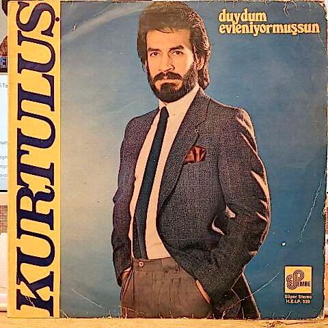Kurtuluş – Duydum Evleniyormuşsun LP PLAK